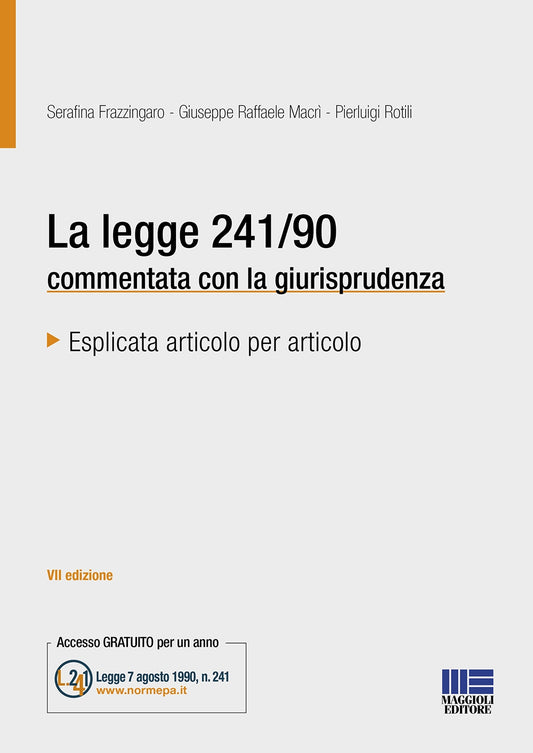 Legge 24190 7ed.comment.con giurisprud. - Frazzingaro