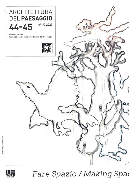 Architettura del paesaggio 44-45 - Aiapp