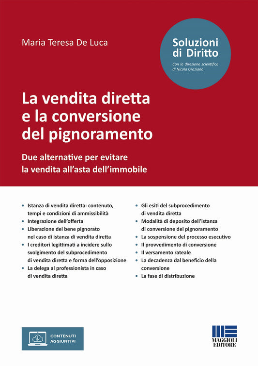 Vendita diretta conversione pignoramento - De Luca