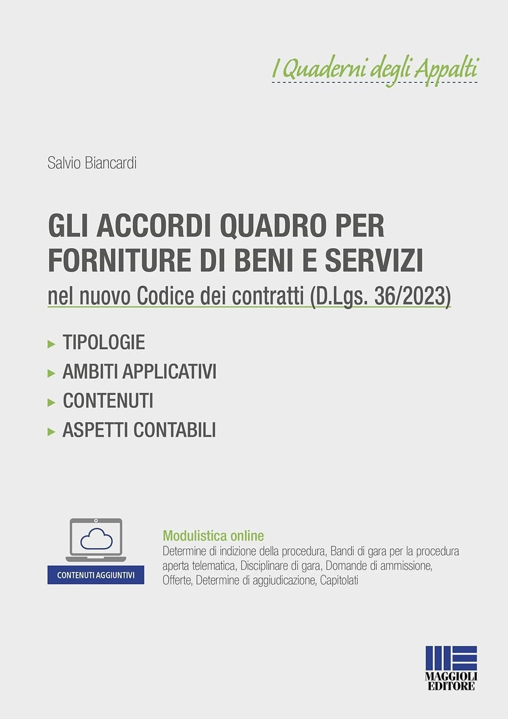 Accordi quadro forniture beni e servizi - Biancardi