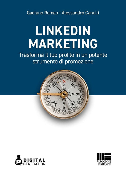 Linkedin marketing - Romeo Canulli