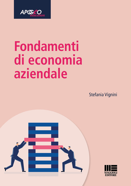 Fondamenti economia aziendale - Vignini