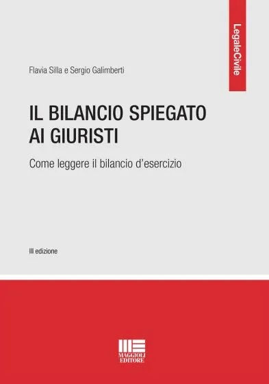 Bilancio spiegato ai giuristi 3ed. - Silla