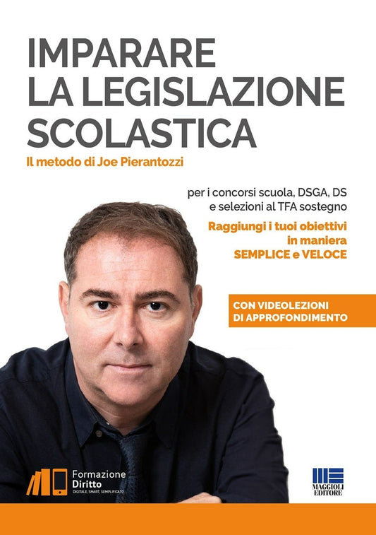 Imparare la legislazione scolastica - Pierantozzi