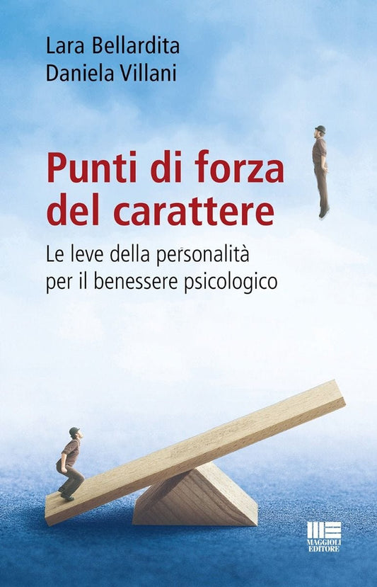 Punti di forza del carattere - Bellardita Villani