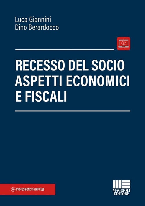 Recesso del socio aspetti economici fiscali - Giannini