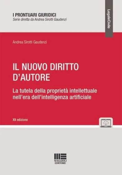 Nuovo diritto d'autore 12ed. - Sirotti Gaudenzi