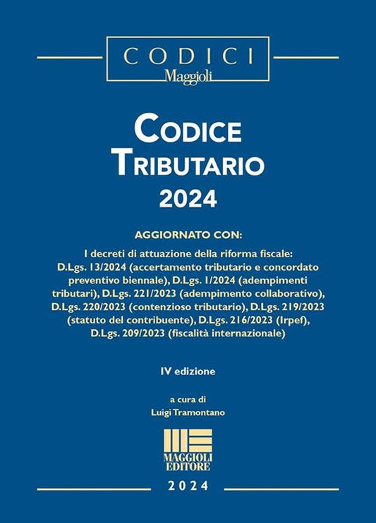 Codice tributario 2024 4ed. - Tramontano