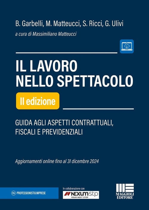 Lavoro nello spettacolo 2ed. - Garbelli Matteucci