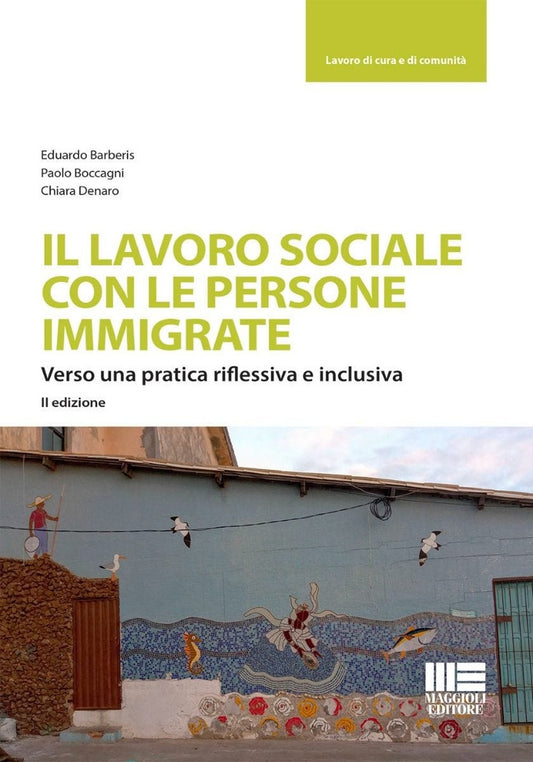 Lavoro sociale con persone immigrate - Barberis