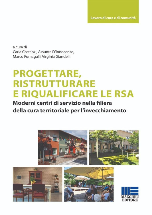 Progettare e riqualificare rsa - Costanzi