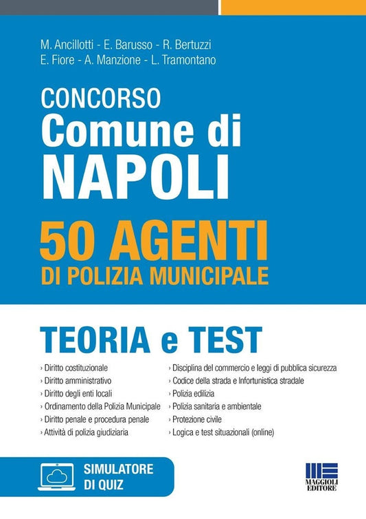 50 agenti polizia municipale napoli - Ancillotti