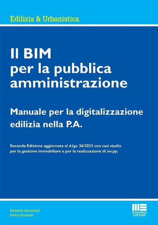 Bim per la pubblica amministrazione 2ed - Farinati