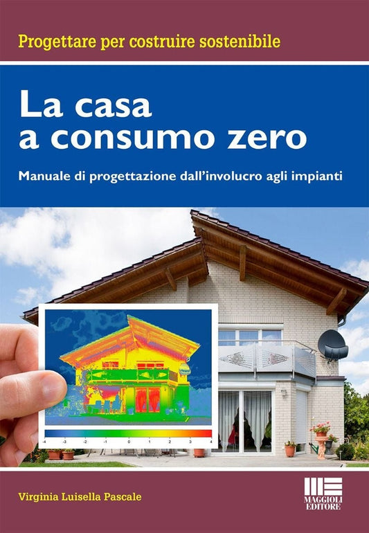 Casa a consumo zero - Pascale