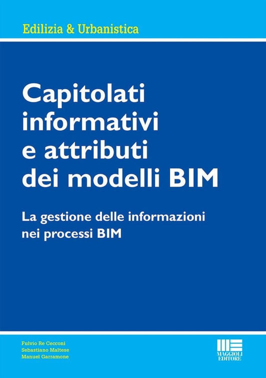 Capitolati informativi attr.modelli bim - Re Cecconi Maltese