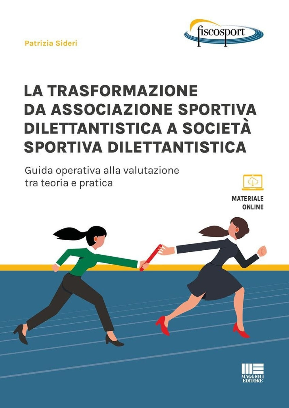 Trasformazione nella asd a ssd - Fiscosport