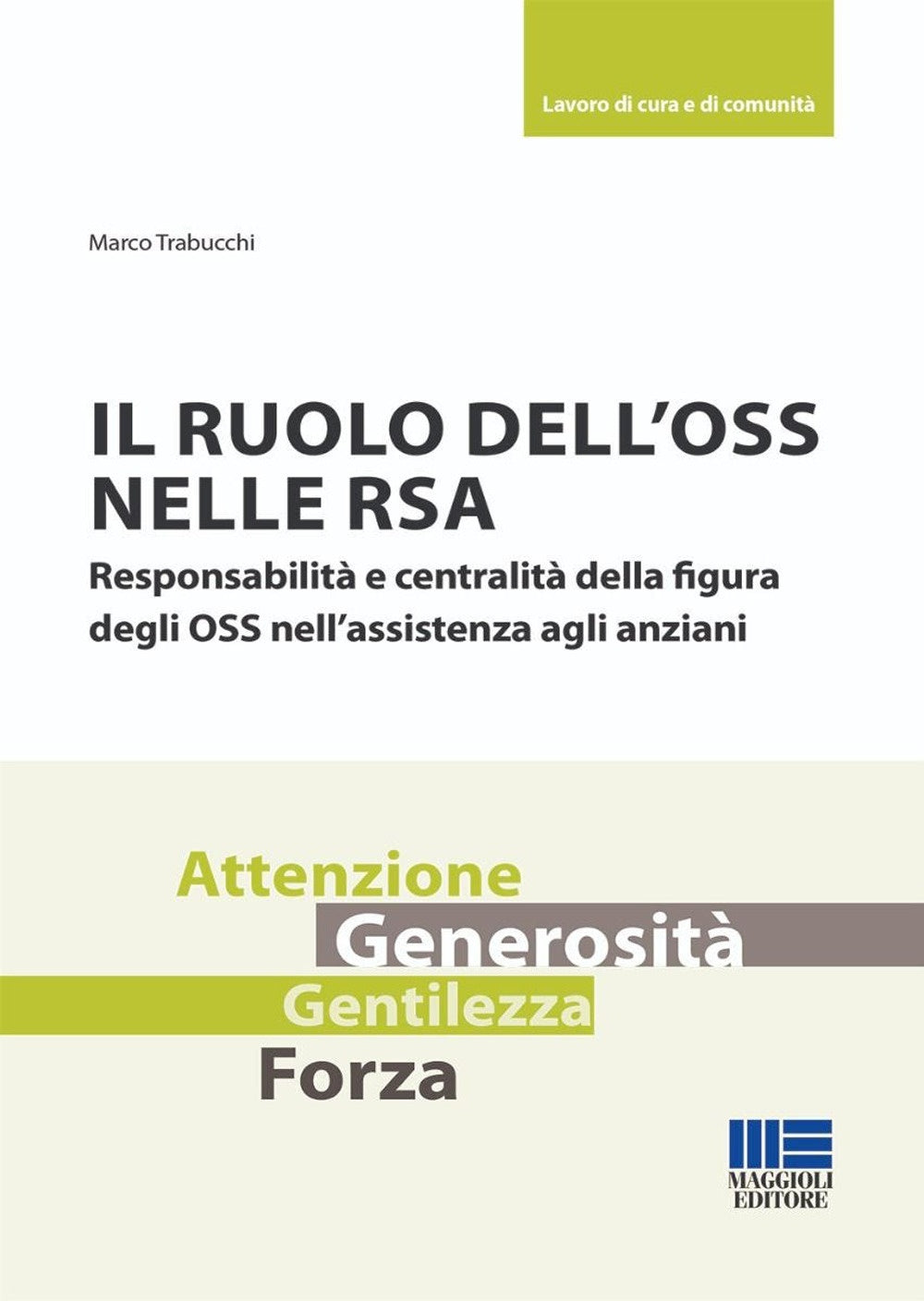 Ruolo oss nelle rsa - Trabucchi