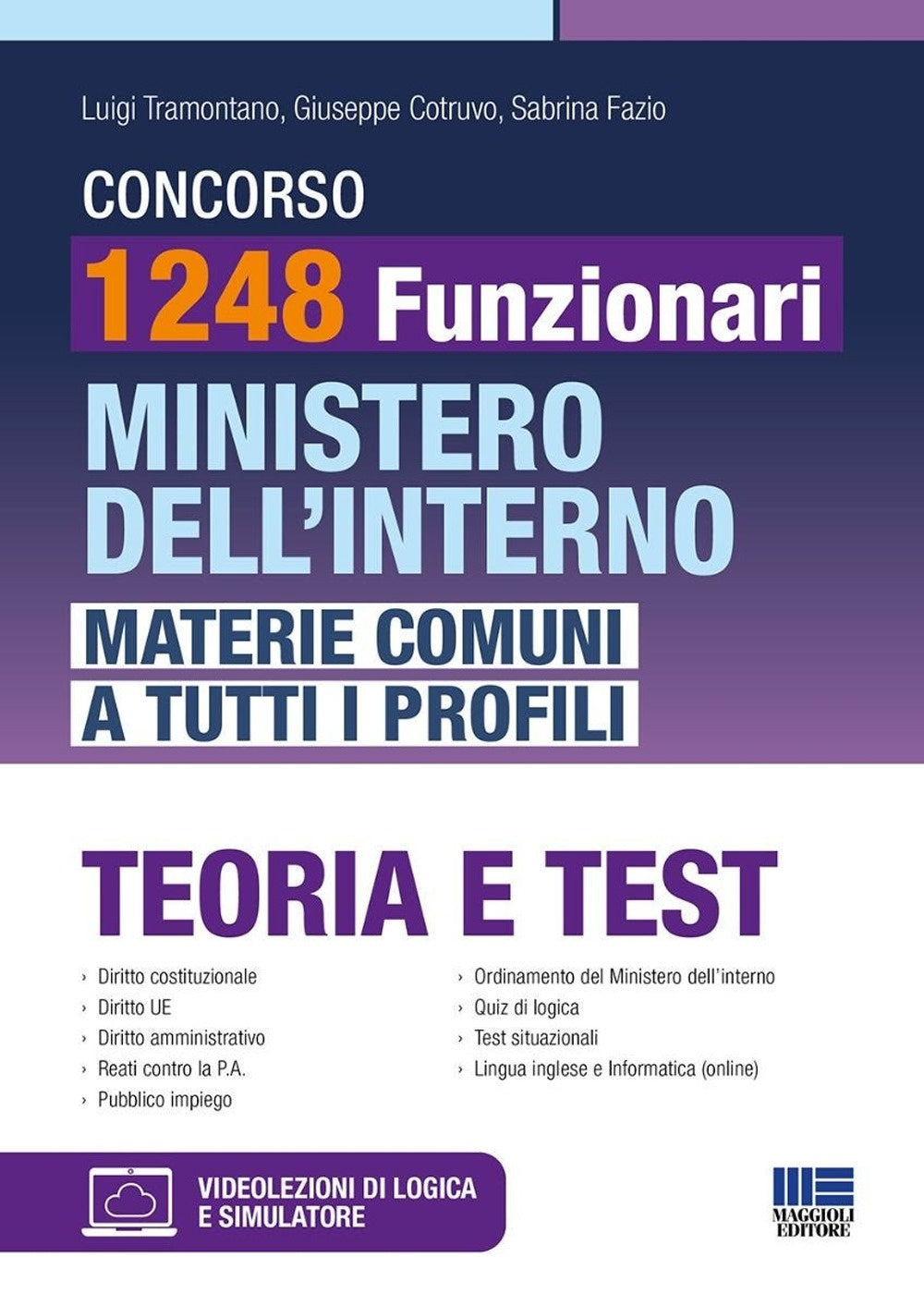 Concorso 1248 Funzionari Ministero dell'interno - Materie comuni a tutti i profili