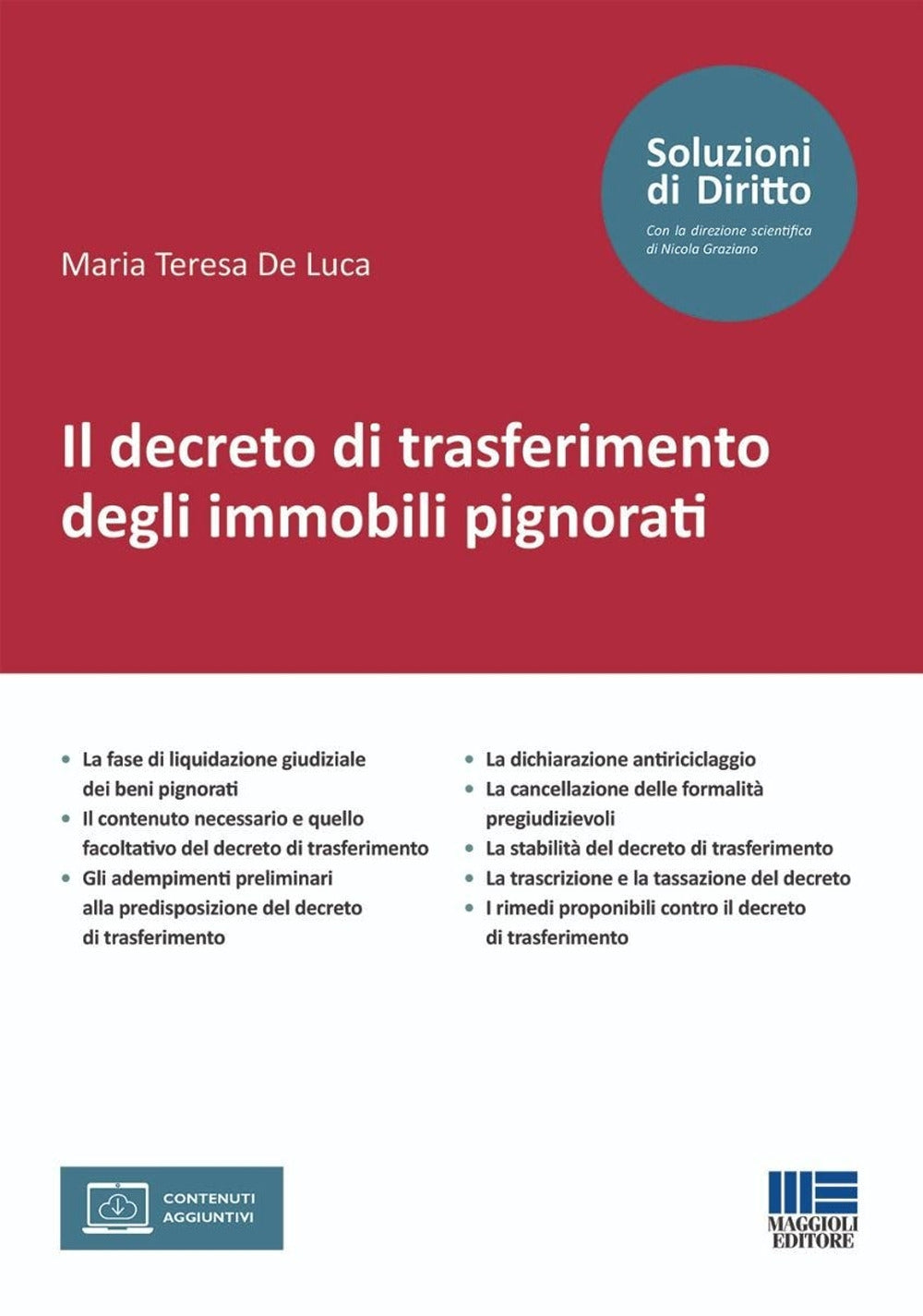 Il decreto di trasferimento degli immobili pignorati - De Luca