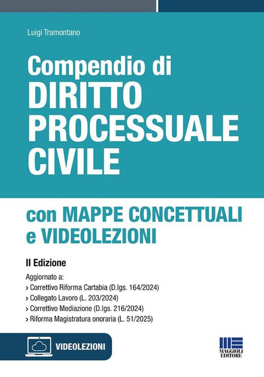 Compendio di diritto processuale civile con mappe concettuali (Con videolezioni) - Luigi Tramontano, Asja Stefanelli