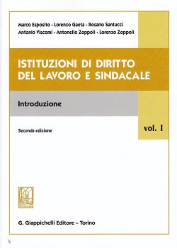 Istituzioni diritto lavoro sindac.vol.1 - Esposito