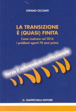 Transizione è quasi finita - Ceccanti