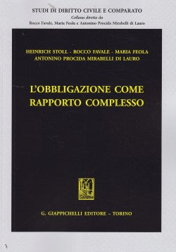 Obbligazione come rapporto complesso - Stoll