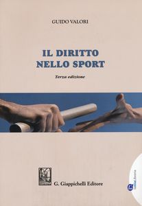 Diritto nello sport 3ed. - Valori