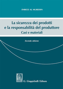 Sicurezza dei prodotti respons.produttor - Al Mureden