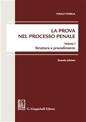 Prova nel processo penale vol.1 2ed. - Ferrua