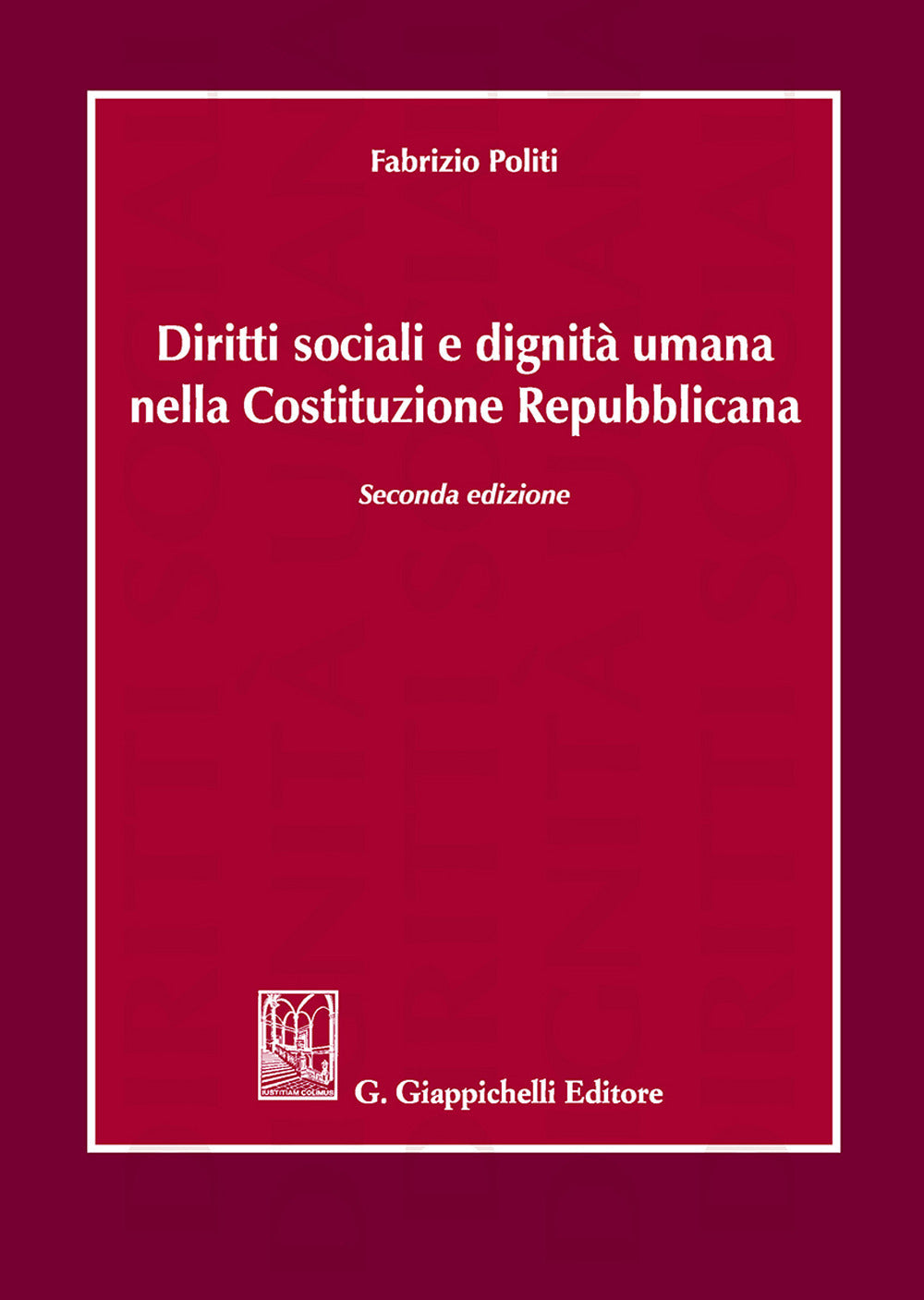 Diritti sociali dignita' umana 2ed. - Politi