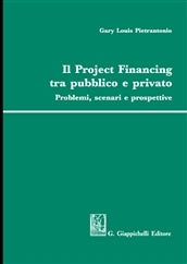 Project financing tra pubblico e privato - Pietrantonio