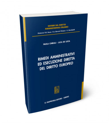 Rimedi amm.vi esecuzione diretta dir.eur - Chirulli