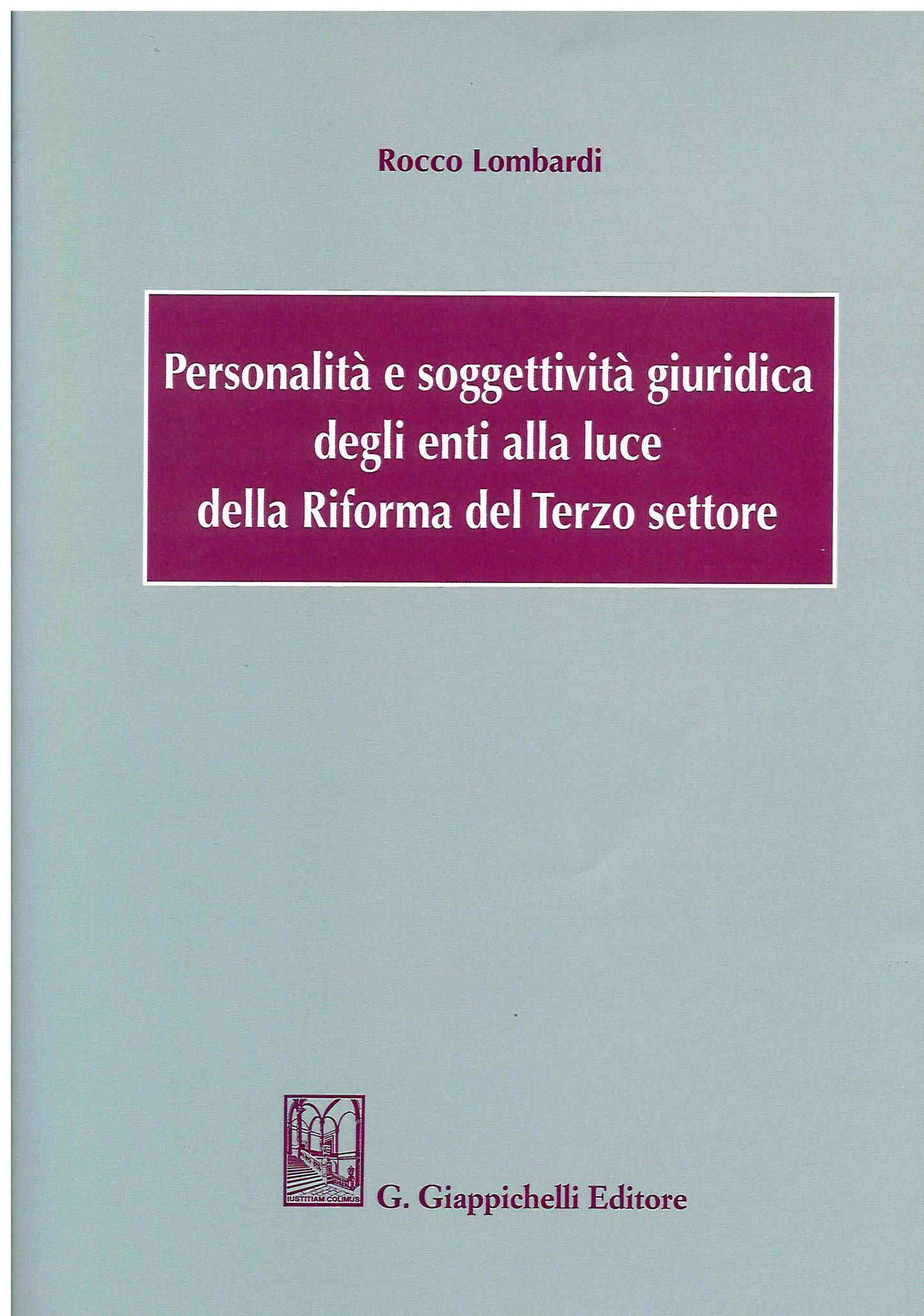 Personalità e soggettività giuridica - Lombardi