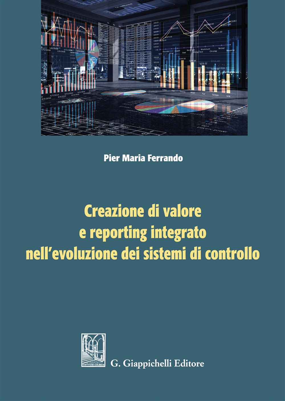 Creazione di valore reporting integrato - Ferrando