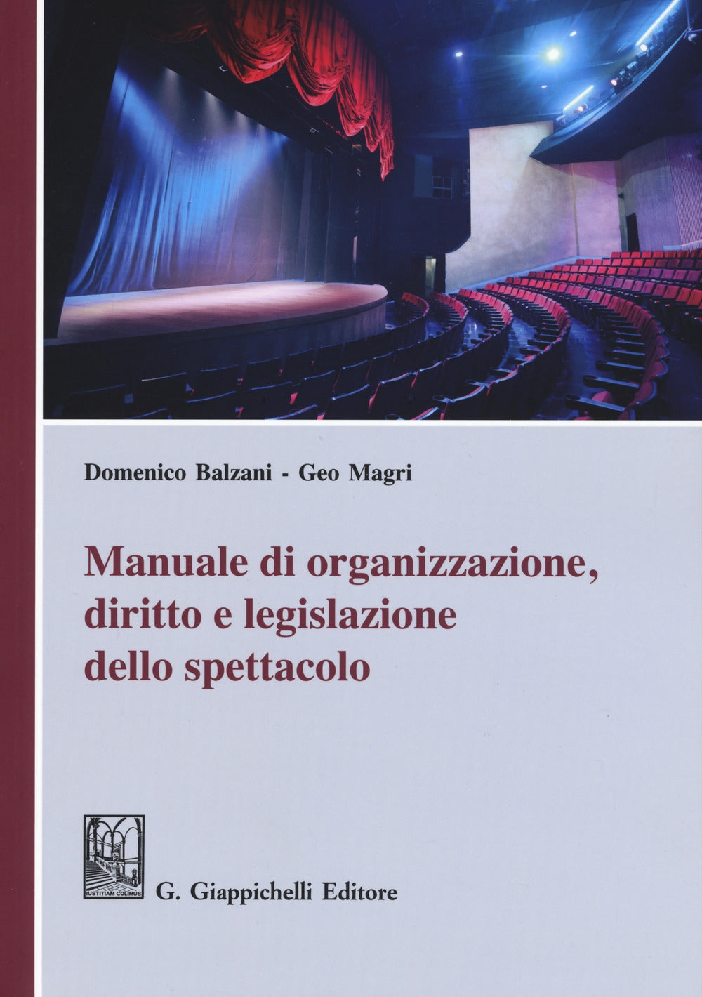 Manuale organizzazione dir.leg.spettacol - Balzani