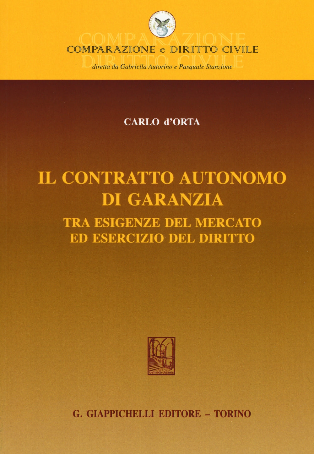Contratto autonomo di garanzia - D'Orta