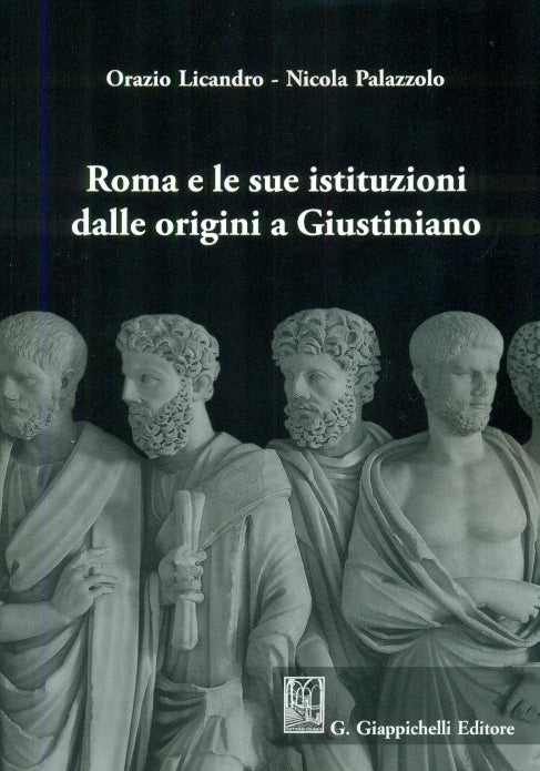 Roma e sue istituzioni dalle origini - Licandro