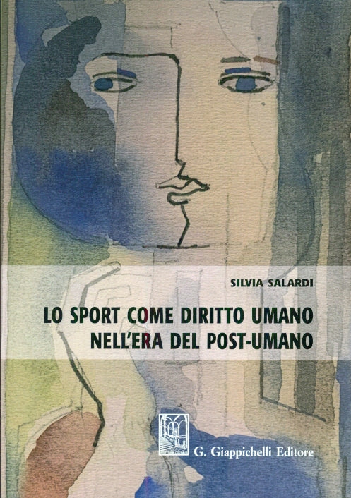 Sport come diritto umano era post-umano - Salardi