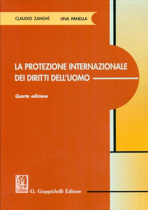 Protezione internaz.dei diritti 4ed. - Zanghi