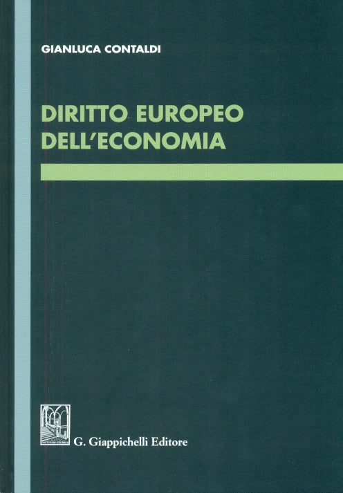 Diritto europeo dell'economia - Contaldi