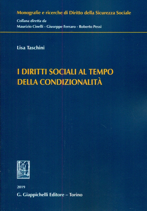 Diritti sociali al tempo condizionalità - Taschini