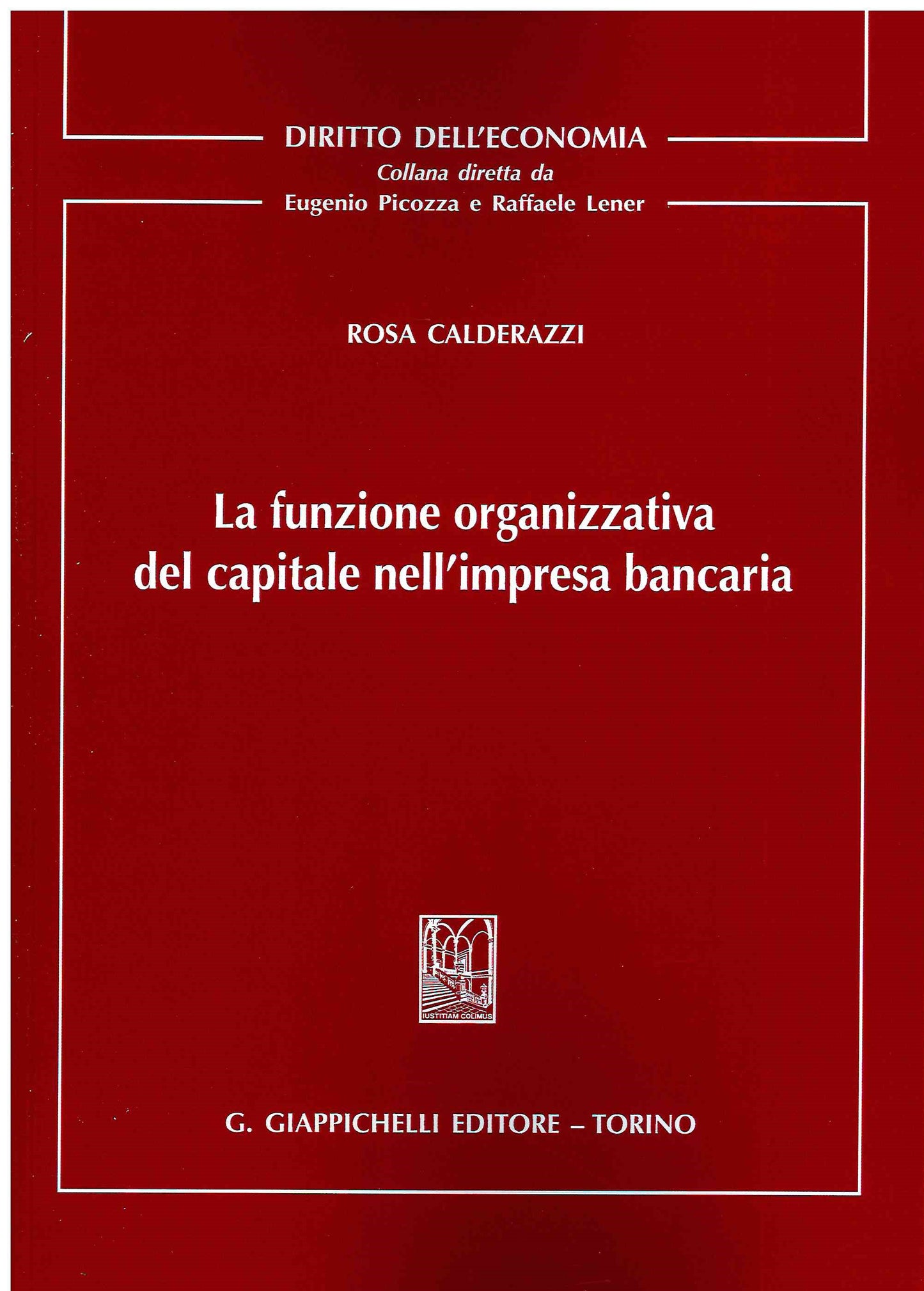 Funzione organizzativa capitale banca - Calderazzi