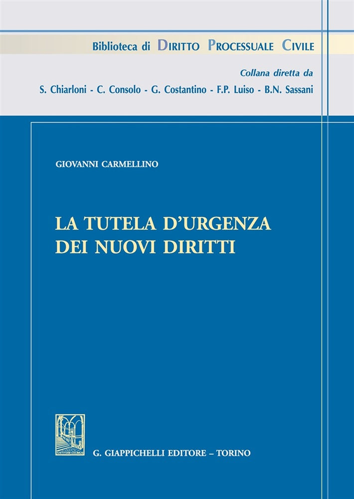 Tutela d'urgenza nuovi diritti - Carmellino