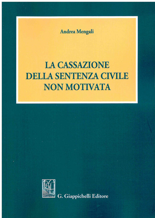 Cassazione sentenza civile non normativa - Mengali