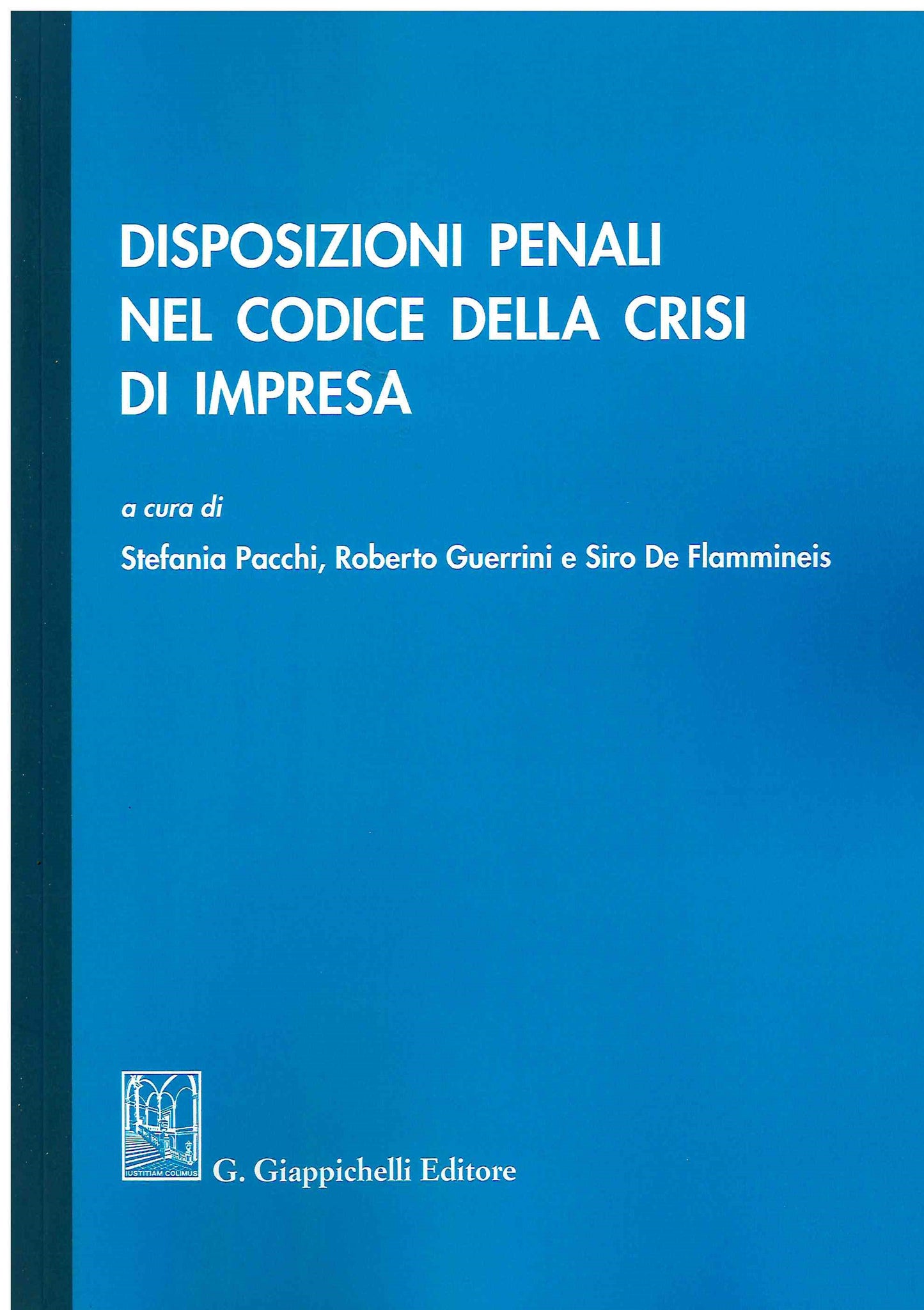 Disposizioni penali codice crisi impresa - Pacchi