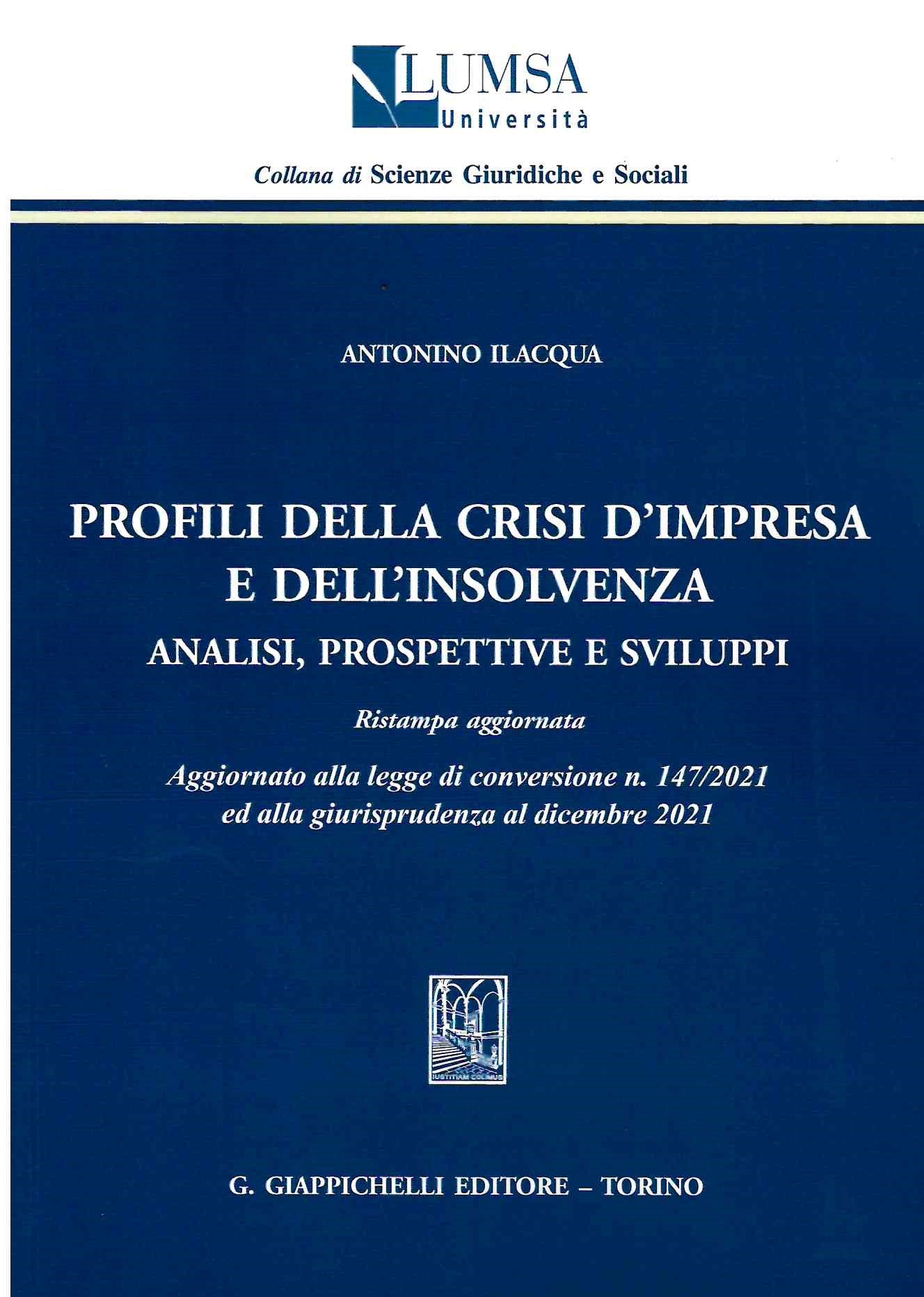 Profili crisi d'impresa ed insolvenza - Ilacqua