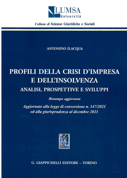 Profili crisi d'impresa ed insolvenza - Ilacqua