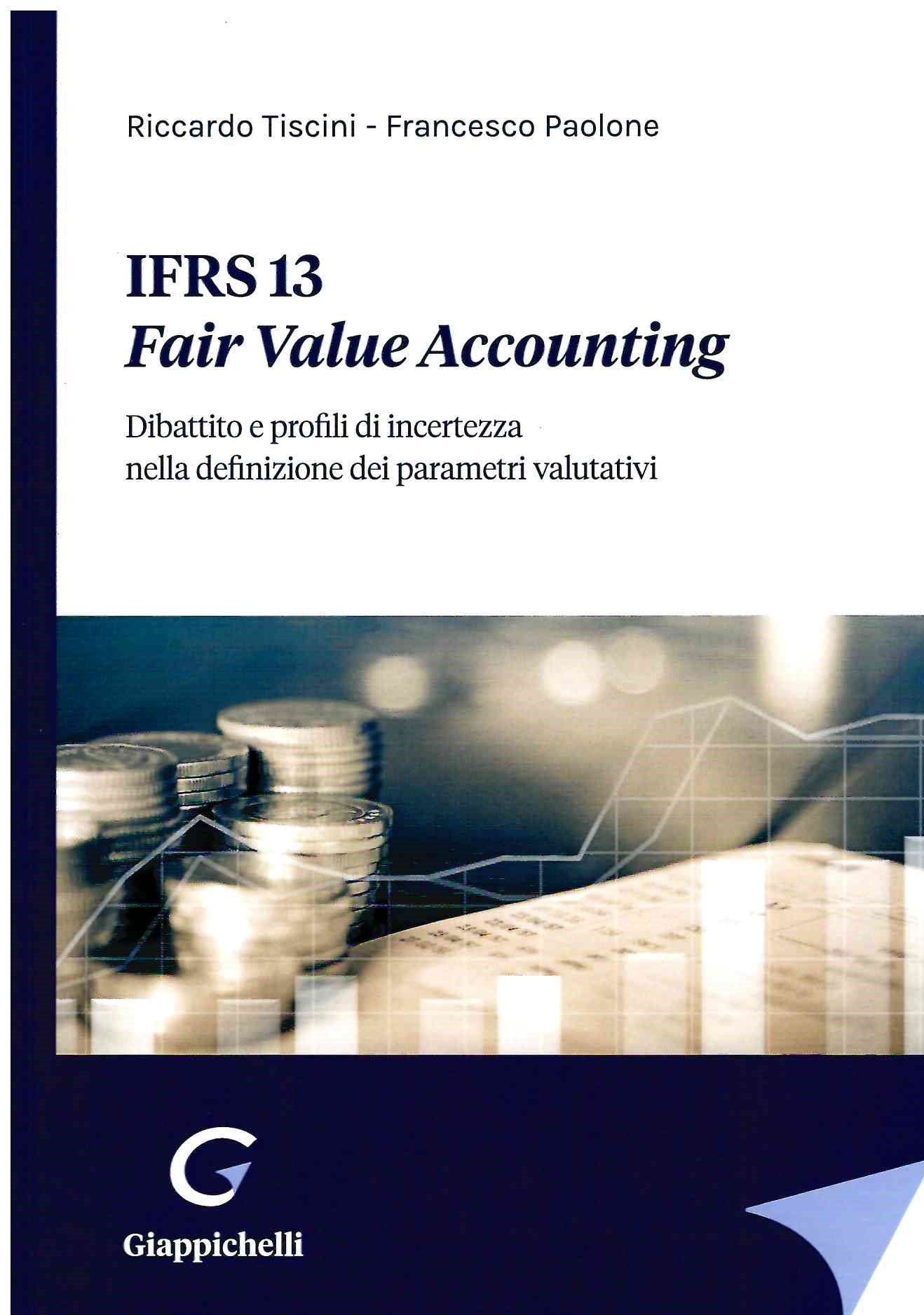 IFRS 13 fair value accounting - Tiscini