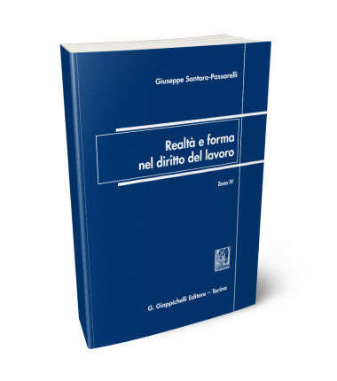Realta' forma diritto lavoro tomo 4 - Santoro Passarelli